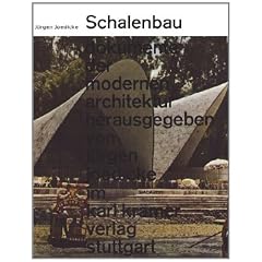 Schalenbau. Konstruktion und Gestaltung.