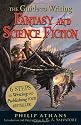 The Guide to Writing Fantasy and Science Fiction: 6 Steps to Writing and Publishing Your Bestseller