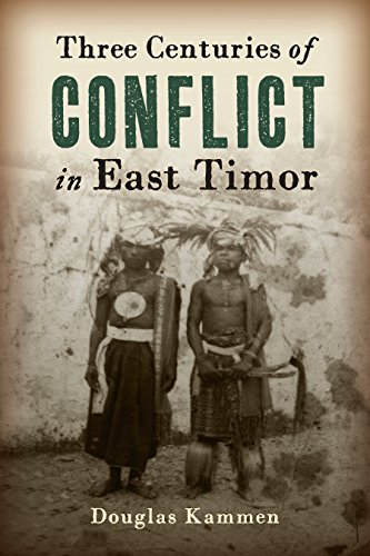 Three Centuries of Conflict in East Timor (Genocide, Political Violence, Human Rights)