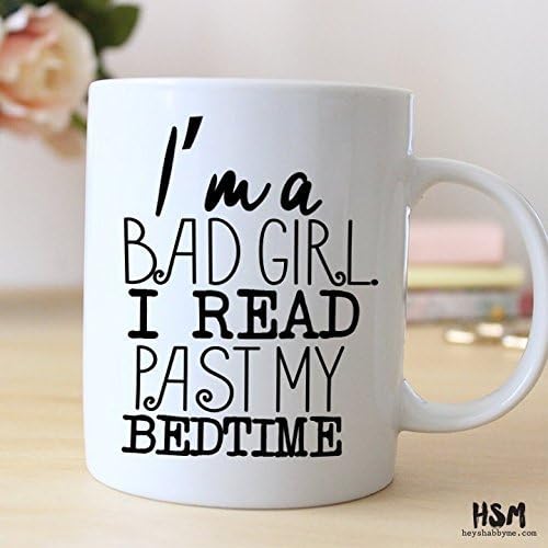 I'm a bad girl. I read past my bedtime.