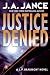 Justice Denied