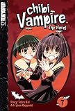 Chibi Vampire: The Novel Volume 7 (Chibi Vampire: The Novel (Tokyopop))
