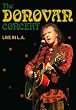 Donovan: Live in L.A. at the Kodak Theatre