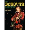 Donovan: Live in L.A. at the Kodak Theatre