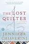 The Lost Quilter: An Elm Creek Quilts Novel