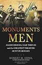 Monuments men : Allied heroes, Nazi thieves, and the greatest treasure hunt in history