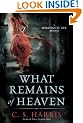 What Remains of Heaven (Sebastian St. Cyr Mystery)