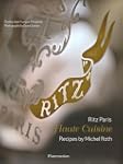 Ritz Paris: Haute Cuisine