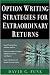 Books : Option Writing Strategies for Extraordinary Returns