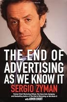 The End of Advertising as We Know It