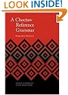 A Choctaw Reference Grammar (Studies in the Anthropology of North Ame)