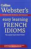 Collins Webster's easy learning French idioms