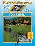Produkt-Bild: Volkslieder. Keyboard Klangwelten. Die Supersound-Serie f&uuml;r portable Keyboardinstrumente: Volkslieder 1: 23 neue Arrangements. Keyboard.