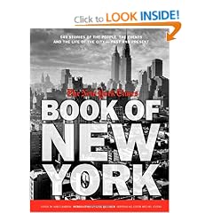 The "New York Times'" Book of New York: The Best Stories of the People, the Places and the Pulse of the City