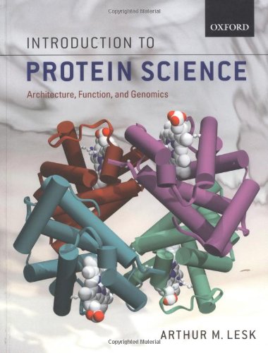 introduction to protein science architecture function and genomics