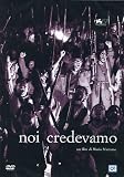 Noi Credevamo