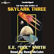 Skylark Three: Skylark Series #2 | [E. E. 