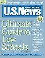 U.S. News Ultimate Guide to Law Schools, 4E