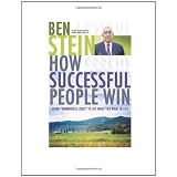 HowSuccessfulPeopleWin:UsingBunkhouseLogictoGetWhatYouWantinLife