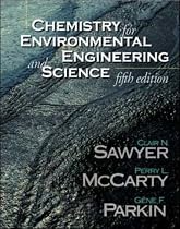 Chemistry for Environmental Engineering and Science (The Mcgraw-Hill Series in Civil and Environmental Engineering)