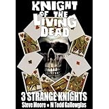 Knight of the Living Dead (3 Strange Knights)