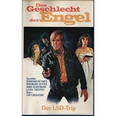 Das Geschlecht der Engel - Der LSD-Trip