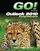 GO! with Microsoft Outlook 2010 Comprehensive