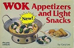Wok Appetizers and Light Snacks (Nitty Gritty cookbooks)