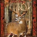 Whitetail Super Bucks 2010 Wall Calendar