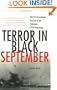Terror in Black September: The First Eyewitness Account of the Infamous 1970 Hijackings