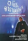 The Dark Shadows...