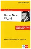 Lektürehilfen Huxley 'Brave New World': Inklusive Abitur-Fragen mit Lösungen