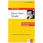 Lekt�rehilfen Huxley 'Brave New World': Inklusive Abitur-Fragen mit L�sungen