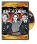 Que Te Ha Dado Esa Mujer?!