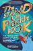 The Stand Up Paddle Book: The Complete Stand Up Paddle Surf Guide from Window Shopping to Catching Your First Waves