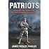 Patriots: A Novel of Survival in the Coming Collapse