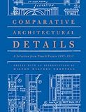 Comparative architectural details : a selection from Pencil points, 1932-1937