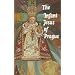 The Infant Jesus of Prague: Prayers to the Infant Jesus for All Occasions with a Short History of the Devotion