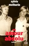 amour absolu (Un)