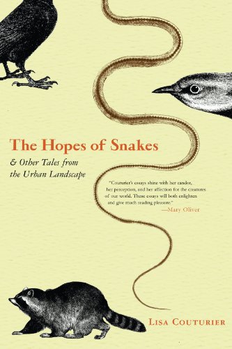 The Hopes of Snakes: And Other Tales from the Urban Landscape
