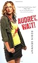 Audrey, Wait!