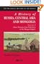 A History of Russia, Central Asia and Mongolia, Vol. 1: Inner Eurasia from Prehistory to the Mongol Empire