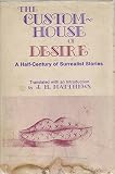 The custom-house of desire : a half-century of surrealist stories