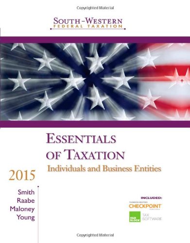 essentials of taxation 2015 individuals and business entities south western federal taxation