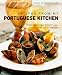 Recipes from my Portuguese Kitchen: 65 authentic recipes from Portugal, shown in over 260 photographs