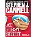At First Sight: A Novel of Obsession