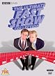 The Fast Show...