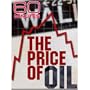 60 Minutes - The Price of Oil (January 11, 2009)