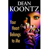 Your Heart Belongs to Me