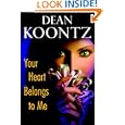 Your Heart Belongs to Me by  Dean Koontz